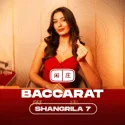 Shangrila Baccarat 7